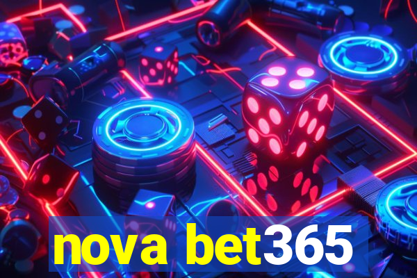 nova bet365